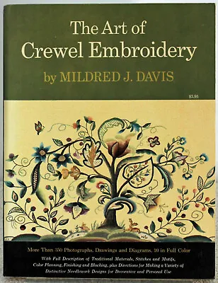 The Art Of Crewel Embroidery Mildred Davis Paperback 1972 • $7.98