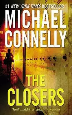 The Closers (Harry Bosch) - Mass Market Paperback By Connelly Michael - GOOD • $4.21