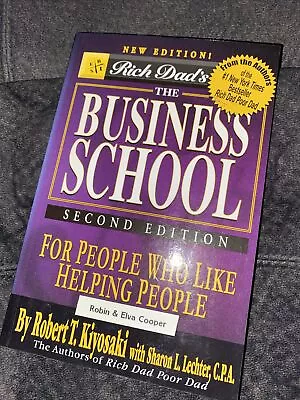 Rich Dad Poor Dad Rich Dad's Business School 2nd Ed. Robert T. Kiyosaki Like New • $11.25