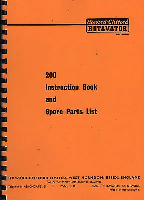 Howard-Clifford  200  Garden Rotavator Instruction Manual/Spare Parts List • £9