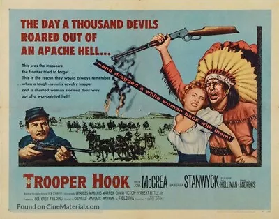 Trooper Hook Starring Joel McCrea Barbara Stanwyck John Dehner • £3.50