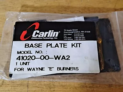Carlin 41020-00-WA2 Base Plate Kit For Wayne E Burners NEW IN PACKAGE! FREE SHIP • $15.99
