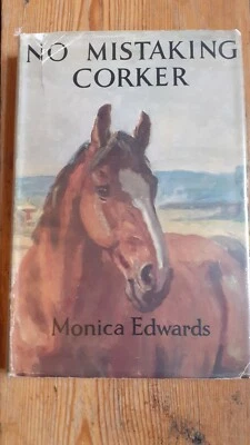 £20 • Buy Monica Edwards - No Mistaking Corker (Punchbowl 1), 2nd Edition, Hardback 