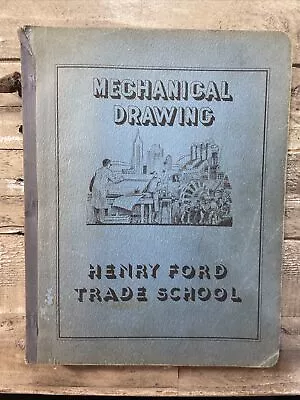 1941 Antique Textbook  Mechanical Drawing - Henry Ford Trade School  Illustrated • $22