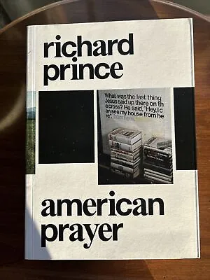 Richard Prince: American Prayer • $34.95