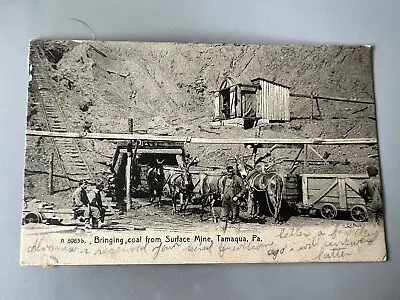  Bringing Coal From Surface Mine-Tamaqua Pa. -Real Photo Postcard • $9.99