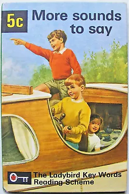 Vintage Ladybird Book – 5c More Sounds To Say –Key Words– Very Good +FREE COVER+ • £6.99