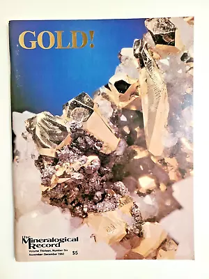 Mineralogical Record Magazine THE GOLD ISSUE 1982 Vol.13 #6  New Old Stock Nice! • $26.50