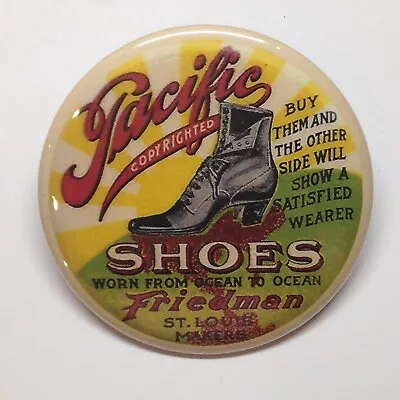 Pacific Shoes Friedman St Louis Fridge Advertising Pocket Mirror • $15