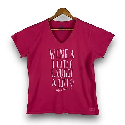 Life Is Good XL Crusher Short Sleeve Shirt “Wine A Little Laugh A Lot” • £13.87