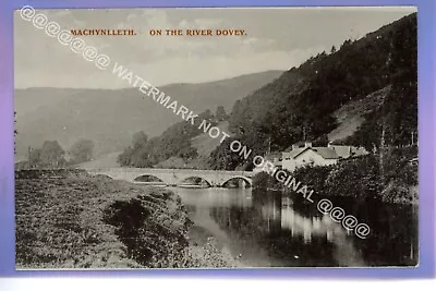 NICE EARLY 1905 DOVEY BRIDGE MACHYNLLETH POWYS Montgomeryshire LOCAL POSTCARD • £1.29