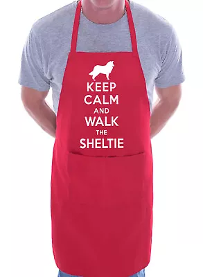 Keep Calm And Walk The Sheltie Dog Funny BBQ Novelty Cooking  Apron • £9.99