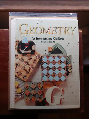 Geometry For Enjoyment And Challenge McDougal-Littell Publishing (Hardcover) • $35