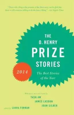 The O. Henry Prize Stories 2014 - Paperback By Furman Laura - GOOD • $3.73