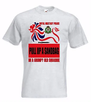 RMP T-Shirt Royal Military Police Tshirt Or Sweatshirt Grumpy Old Squaddie • £11.99