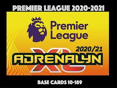 Panini Adrenalyn Xl 2020-2021 20/21 Choose Your Base Card 10-189 • £1.25