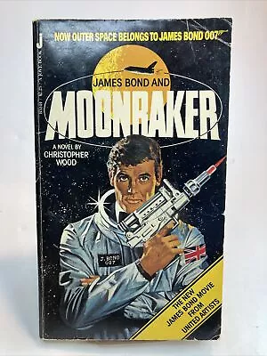 Moonraker By Christopher Wood PB Book James Bond Movie Tie-In (1979) 1st Print • $17.77