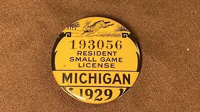1929 Michigan Resident Small Game Pin Back Hunting License Vintage Original • $84.50
