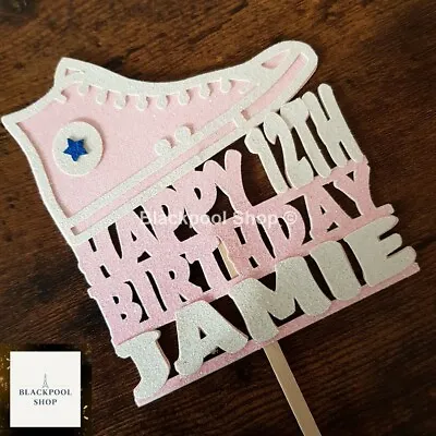 Converse Trainer Birthday Cake Topper Choose Your Colour Glitter Name And Age  • £5.99