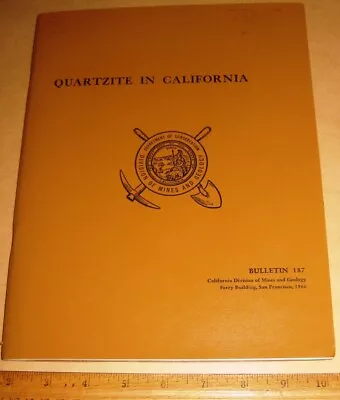 QUARTZITE IN CALIFORNIA By VerPlanck 1966 Quartz Dolomite Limestone Atlas Quarry • $14.95