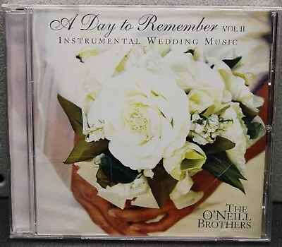 A Day To Remember Vol. 2 By The O'Neill Brothers (CD 2006) (km)  • $3
