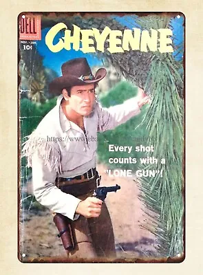 Cheyenne (TV Western) 1957 Clint Walker Metal Tin Sign Shop Signs • $18.95