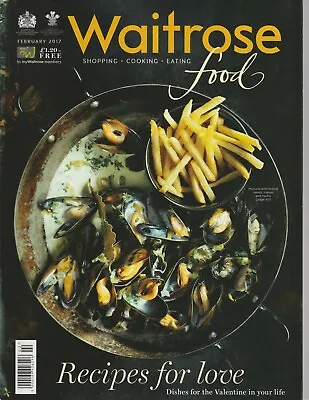 £1.20 • Buy Waitrose Food Magazine - February 2017 - Recipes For Love