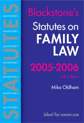 £3.39 • Buy Blackstones Statutes Family Law 2005-2006, Oldham, Mika, Used; Good Book