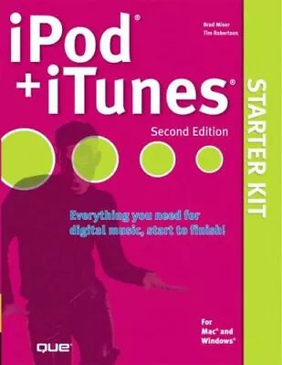 IPod And ITunes Starter Kit By Brad Miser Tim Robertson • $19.81