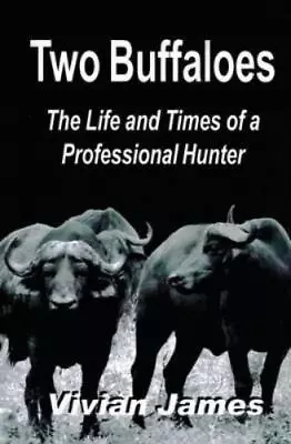 Vivian James Two Buffaloes (Paperback) (US IMPORT) • $24.04