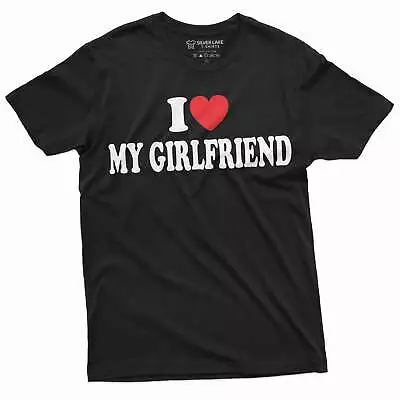 Men's I Love My Girlfriend T-shirt Valentine's Day GF Shirt Relationship Shirts • $18.06