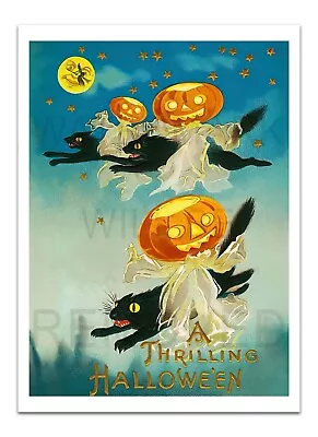 A THRILLING HALLOWEEN (Black Cats) Vintage 1900s Poster 22x16  Premium Art Print • $20.99