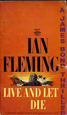 James Bond 007 Live And Let Dieby Ian Fleming (Signet - 11th Print 1963) STLB • $4.79