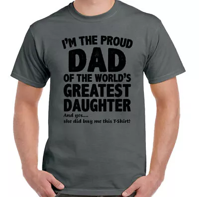 Proud Dad T-Shirt Daughter Mens Funny Father's Day Birthday 40th 50th 60th 30th • $24.45