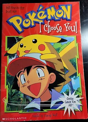 Vintage Pokémon I Choose You! Paperback Book Originally Published In 1999 • $4
