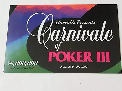 Harrah's Presents CARNIVAL OF POKER III Las Vegas Nevada Jan.9-28 2000 Mailer • $7.95