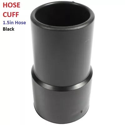 VACUUM HOSE CUFF Adapter Adaptor Connector  1.5   Black Carpet Clean • $5.50