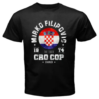 Mirko Crocop Filipovic Men's Black T-Shirt Size S To 5XL • $18.89