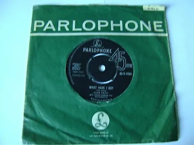 Adam Faith - What Have I Got / What Now  - 45rpm 7  Vinyl Single - (1963) • £2.95