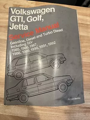 Volkswagen GTI Golf-Jetta Service Manual 1985-1992 By Bentley (1990 Trade... • $29