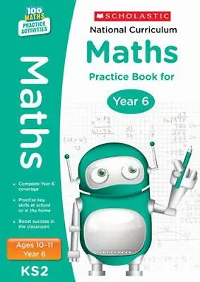 £7.85 • Buy National Curriculum Mathematics Practice - Year 6 (100 Lessons - 2014 Curriculum