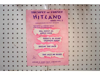 1921 - Trumpet Or Cornet Hitland Series No. 2 - Sheet Music • $24.95