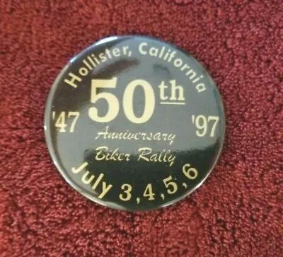 $13.50 • Buy Biker Pin Hollister 50th Anniversary Genuine '47-'97 Authentic Motorcycle Rally