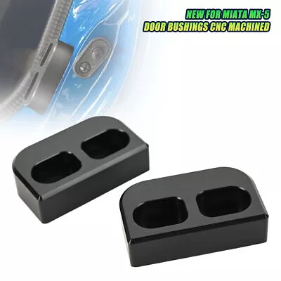 $18.69 • Buy DELRIN DOOR BUSHINGS CNC Machined NA NB NC ND '90-'20 For MAZDA MIATA MX-5