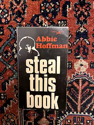 Steal This Book- Abbie Hoffman -- First Grove Press Edition - 1971 • $75