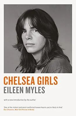 Chelsea Girls By Myles Mx Eileen Book The Cheap Fast Free Post • £7.49