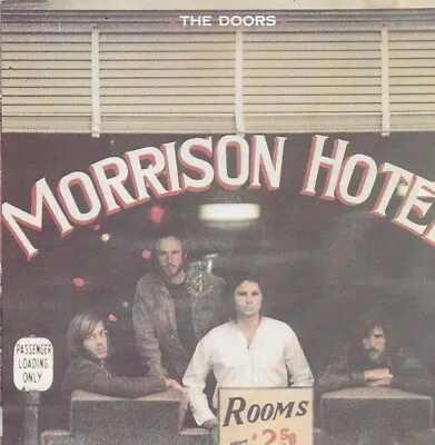 The Doors Morrison Hotel  CD • $3.99