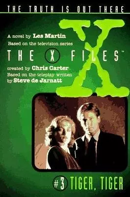 X Files #03 Tiger Tiger; X Files Middle Grad- 0064406261 Paperback Les Martin • $4.97