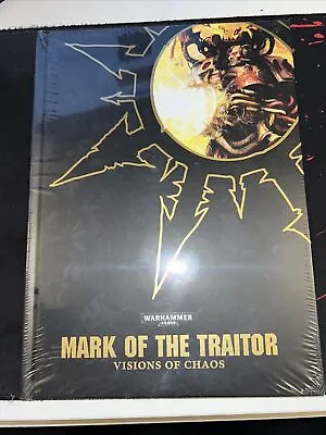 New! Mark Of The Traitor Visions Of Chaos Warhammer 40K Art Book Hardcover • £150