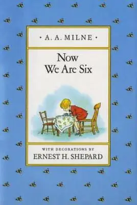 $3.97 • Buy Now We Are Six (Winnie-the-Pooh) - Hardcover By Milne, A. A. - GOOD